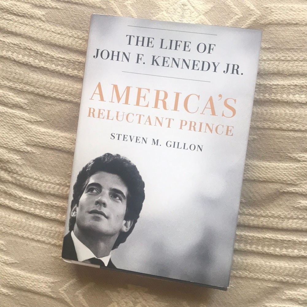America’s Reluctant Prince by Steven M. Gillon